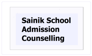 Read more about the article Sainik School E-Counselling Process