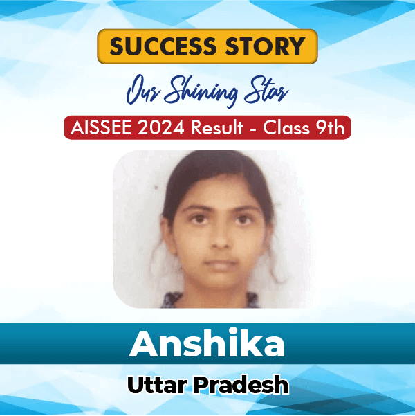 Anshika, Uttar Pradesh. Qualified in Sainik School 2024 Class 9