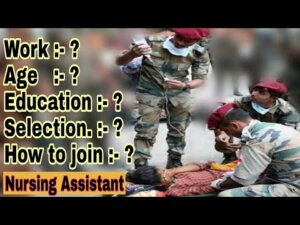 Role of Nursing Assistants in Army