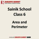 Sainik School Class 6 Area and Perimeter