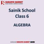 Sainik School Class 6 Algebra