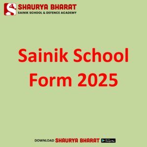 Read more about the article Sainik School Form 2025