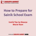 How to Prepare for Sainik School - Useful Tips and Guidance