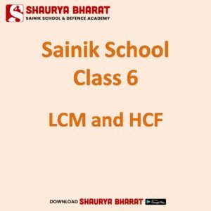 Read more about the article Sainik School Class 6 LCM and HCF