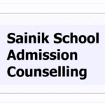 Sainik School E-Counselling 2025